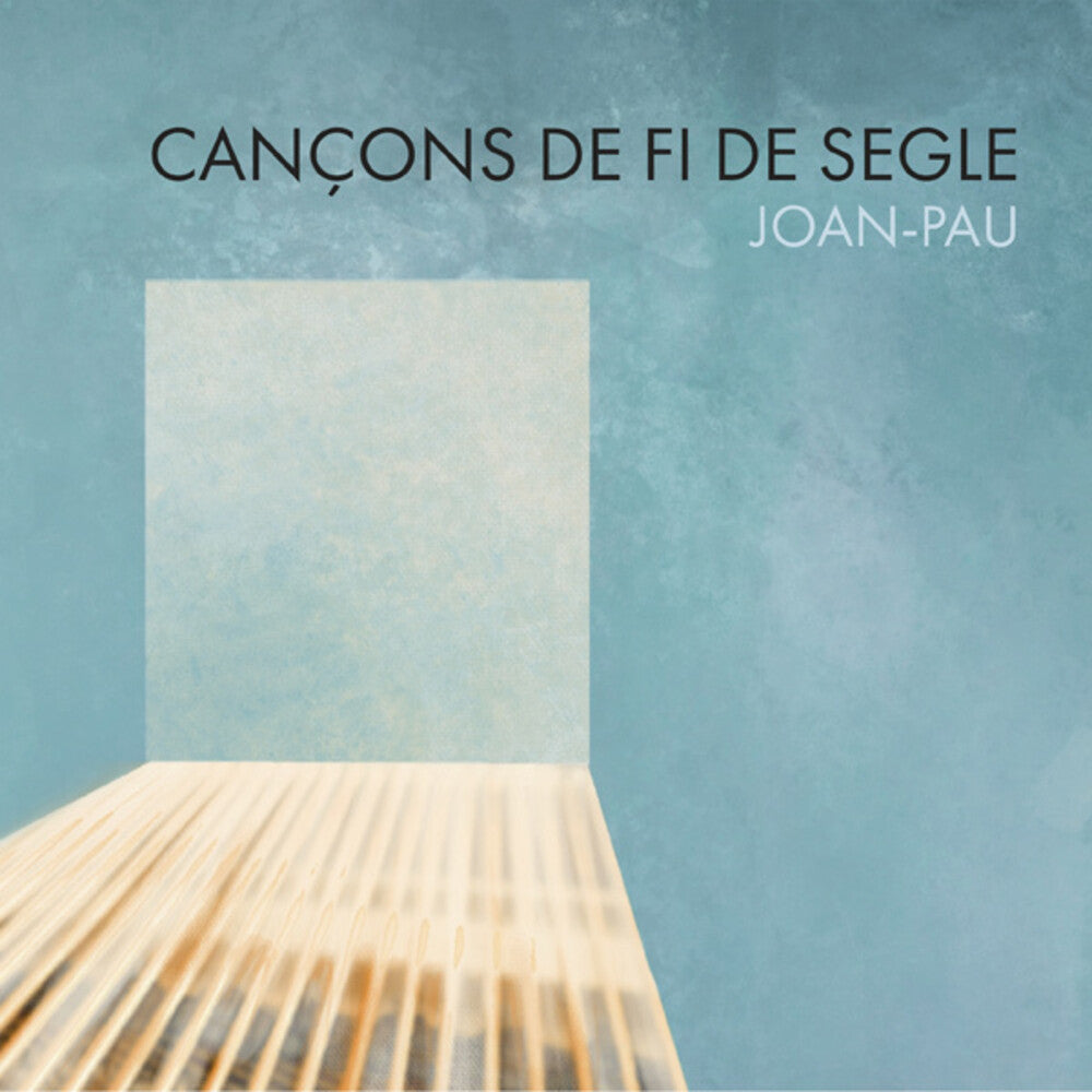 the album cover for Joan Pau - Cancons De Fi De Segle (Spa)