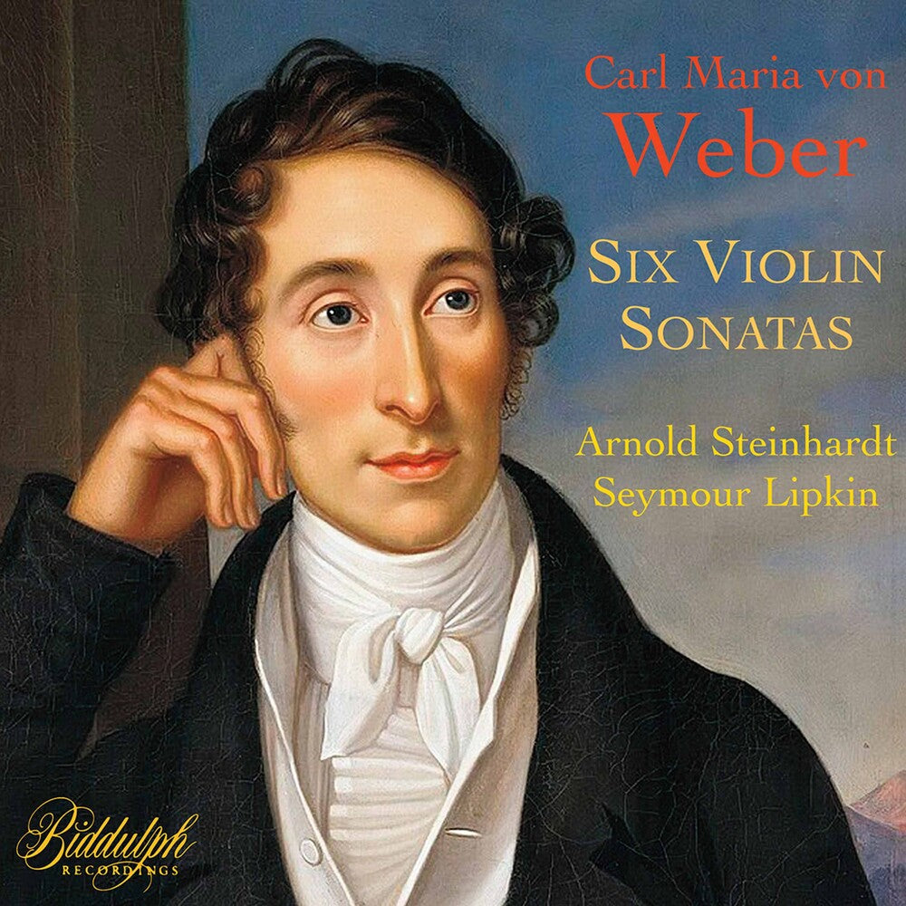 the album cover for Weber / Steinhardt / Lipkin - Six Violin Sonatas