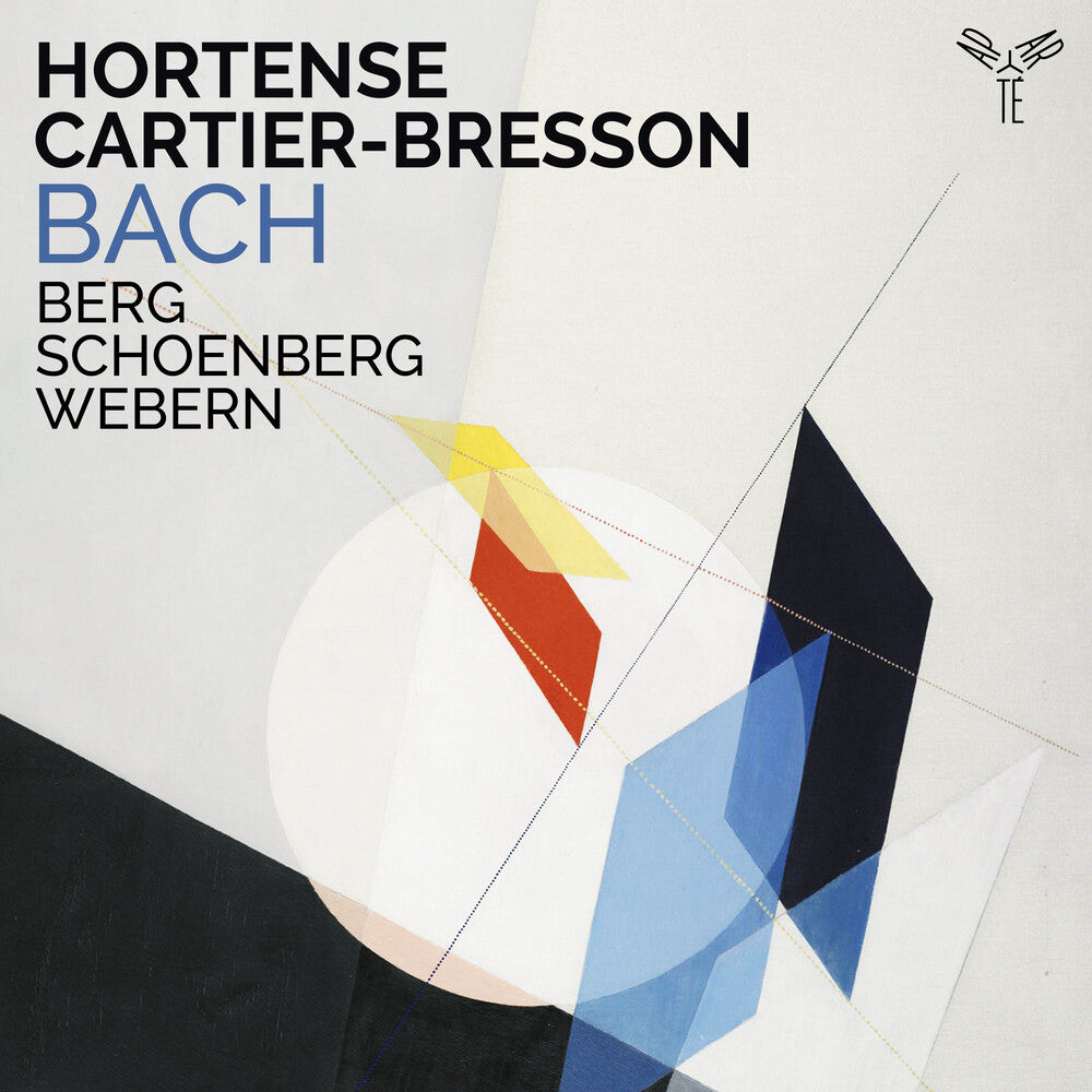 the album cover for Cartier-Hortense Bresson - Bach Berg Schoenberg Webern