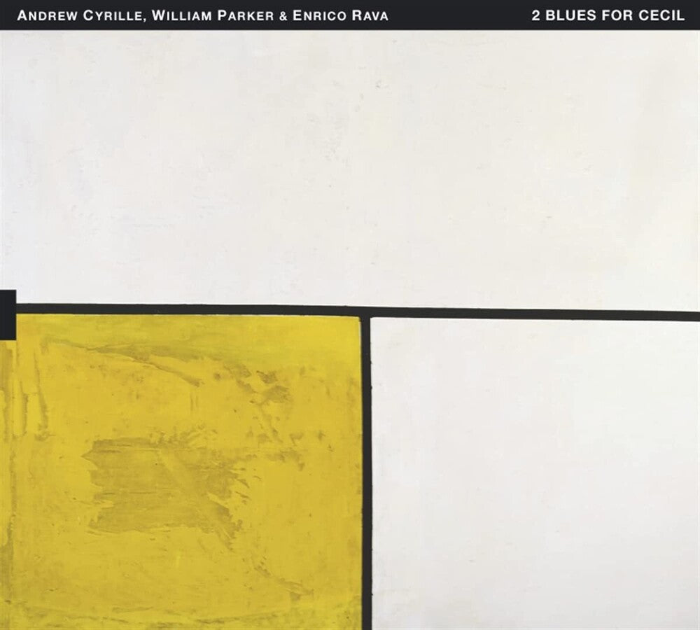 the album cover for Andrew Cyrille / Parker,William / Rava,Enrico - 2 Blues For Cecil