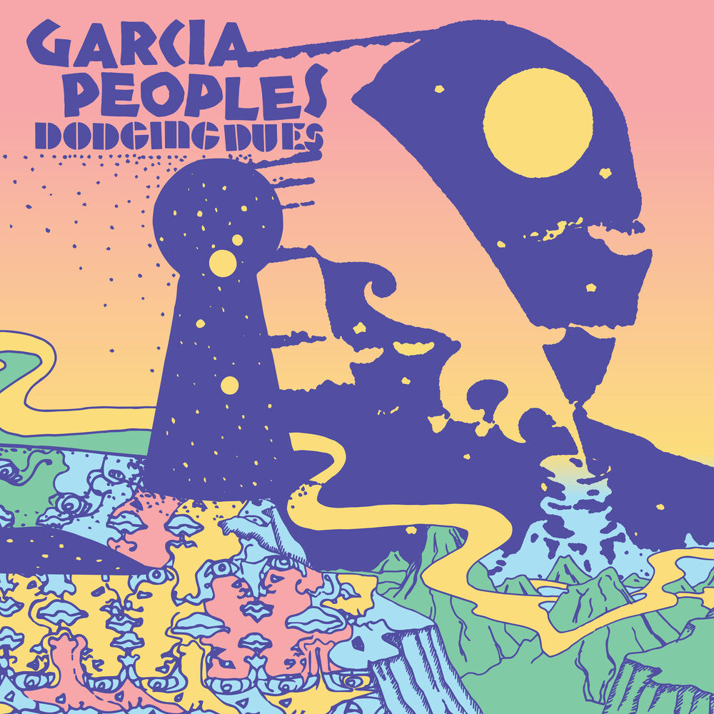 the album cover for Garcia Peoples - Dodging Dues