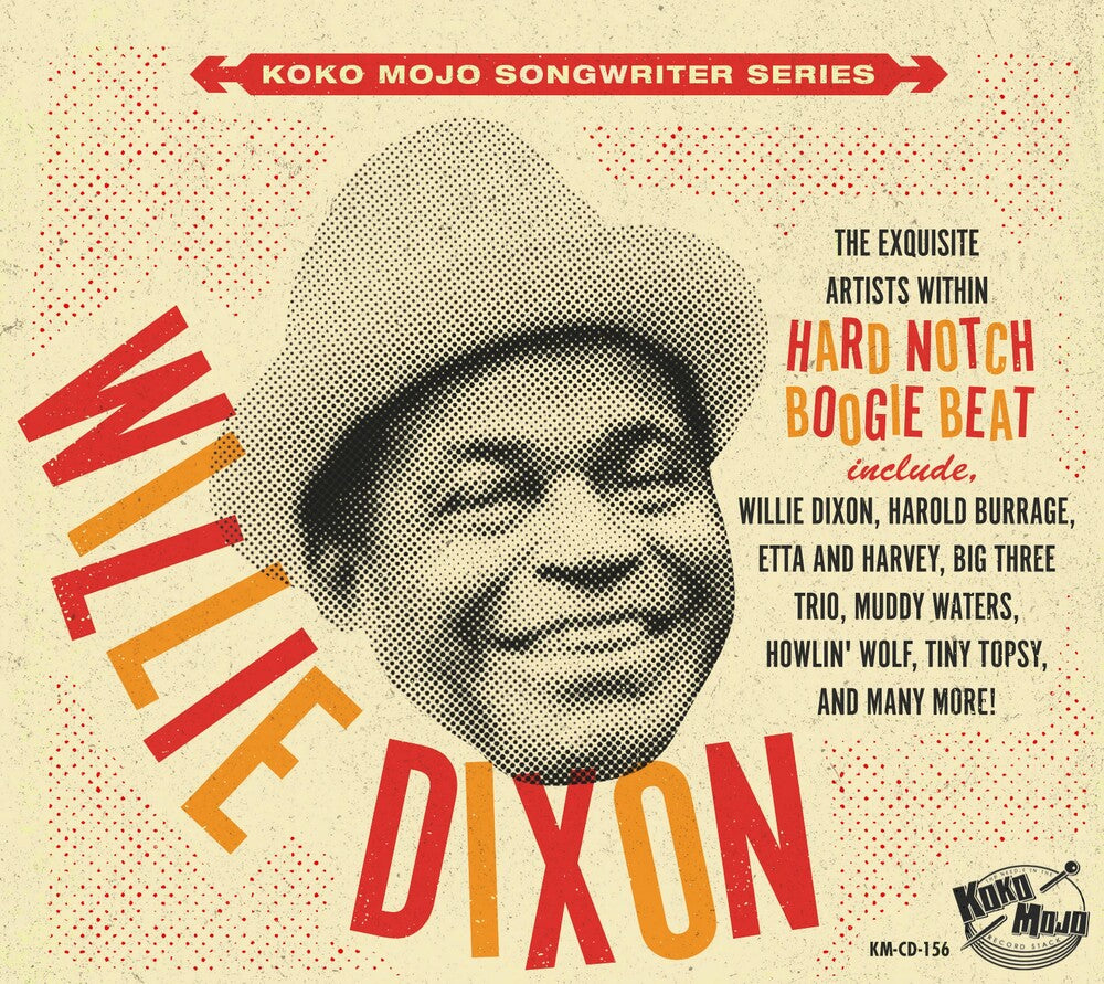 the album cover for Willie Dixon Hard Notch Boogie Beat / Various - Willie Dixon Hard Notch Boogie Beat / Various