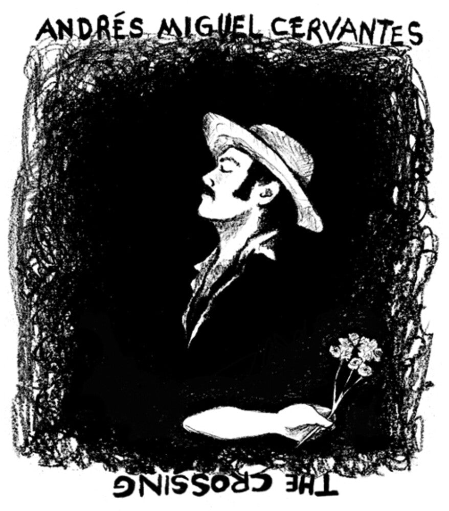 the album cover for Andres Cervantes Miguel - Crossing