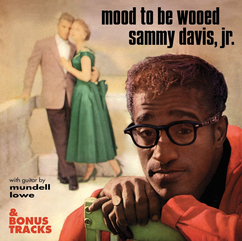 the album cover for Sammy Dais Jr - Mood To Be Wooed & Bonus Tracks