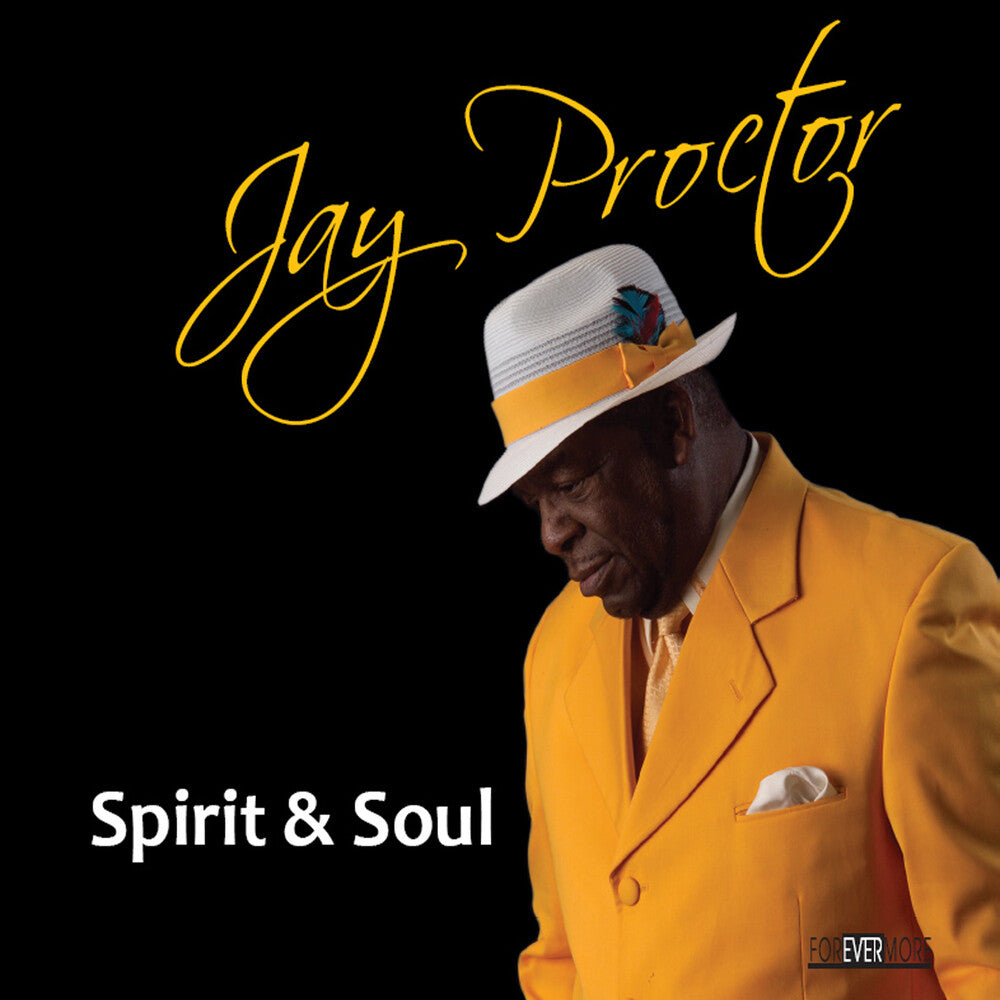 the album cover for Jay Proctor - Spirit & Soul