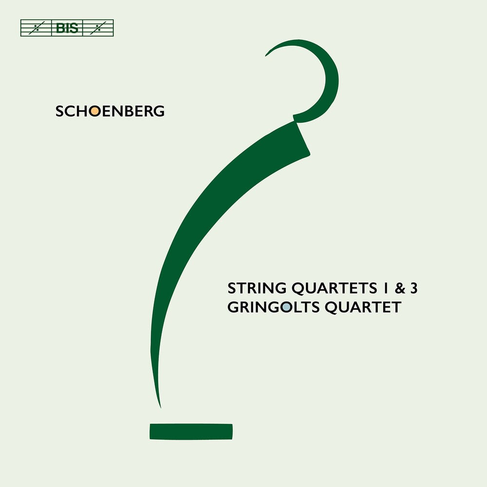 the album cover for Schoenberg / Gringolts Quartet - String Quartets 1 & 3 (Hybr)