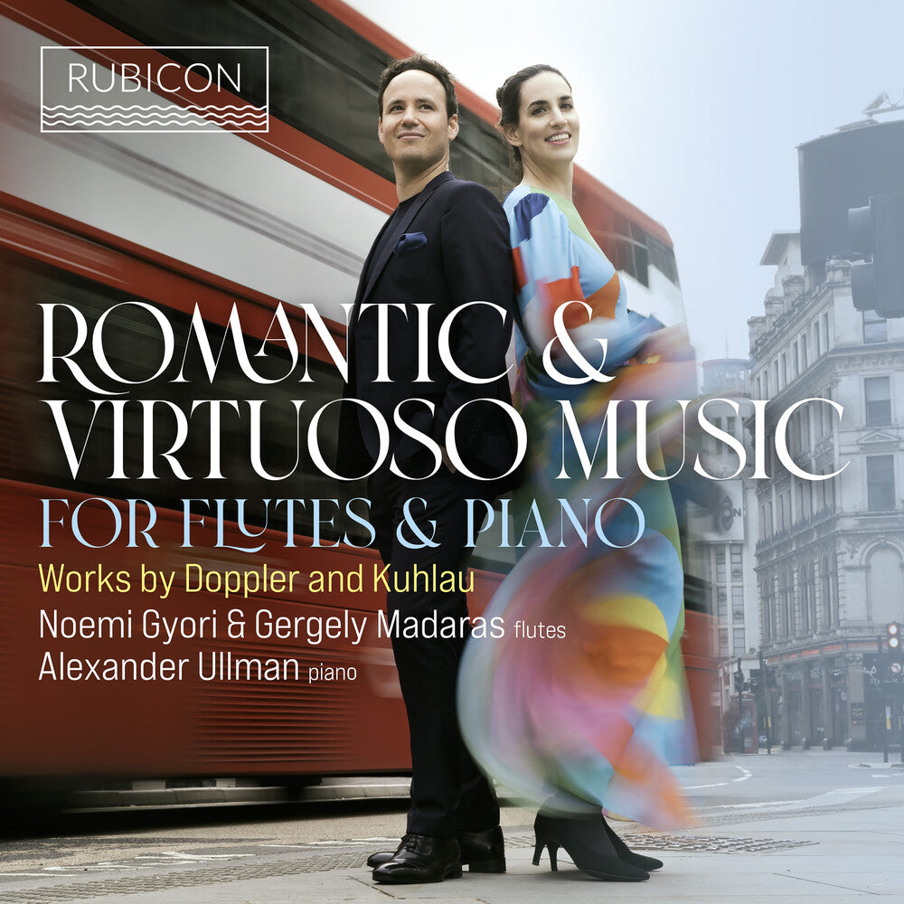 the album cover for Noemi Gyori / Madaras,Gergely - Doppler & Kuhlau: Romantic & Virtuoso Music For