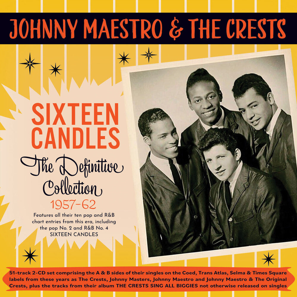 the album cover for Johnny Maestro & The Crests - Sixteen Candles: The Definitive Collection 1957-62