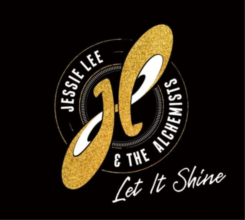 the album cover for Jessie Lee & The Alchemists - Let It Shine (Uk)