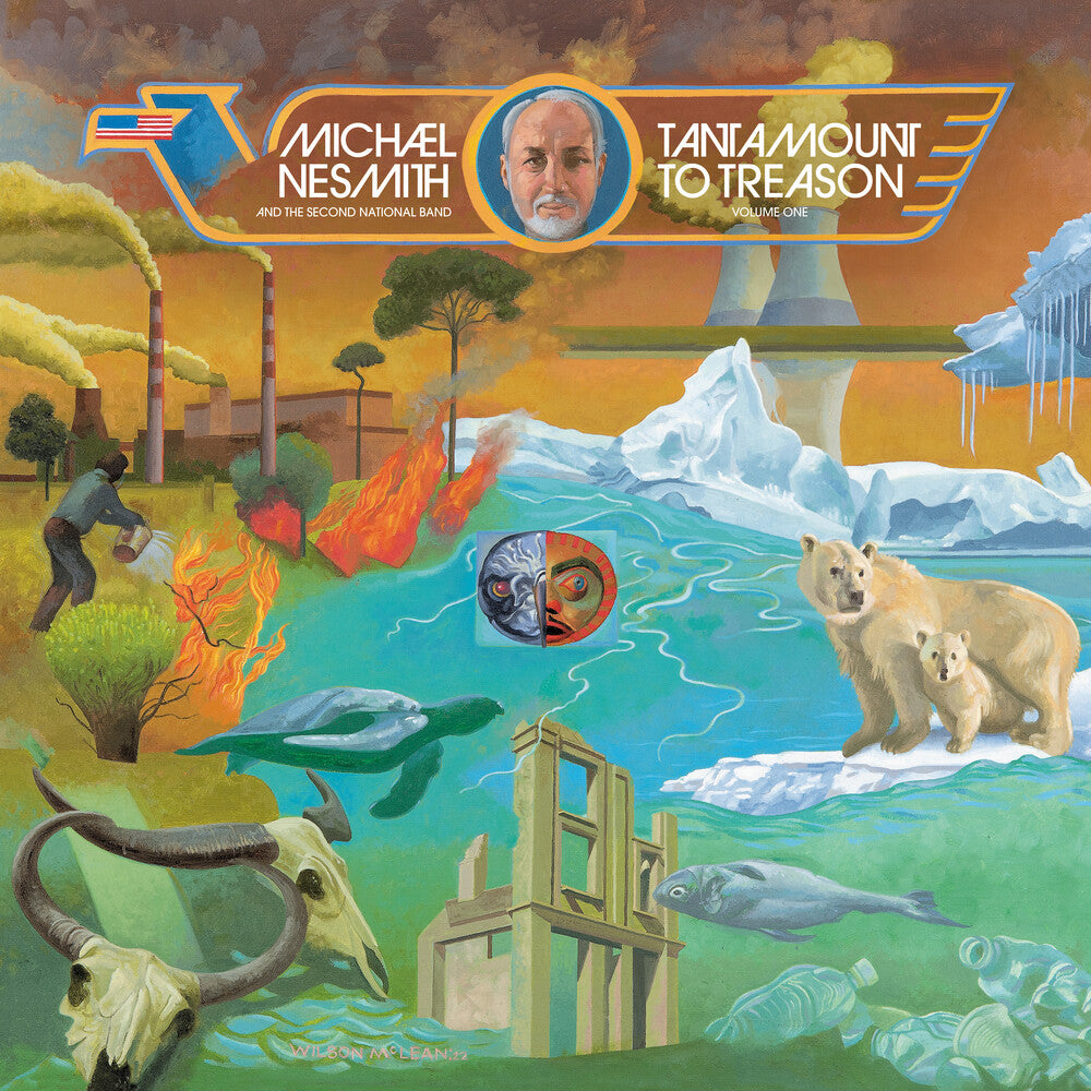 the album cover for Michael Nesmith - Tantamount To Treason Vol 1: 50th Anniversary (Uk)
