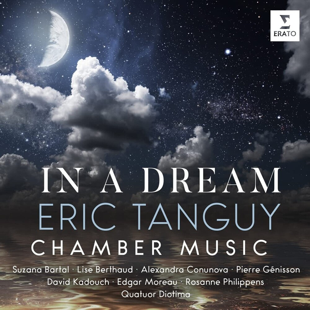 the album cover for Suzana Bartal Berthaud - Eric Tanguy: In A Dream-Chamber Music