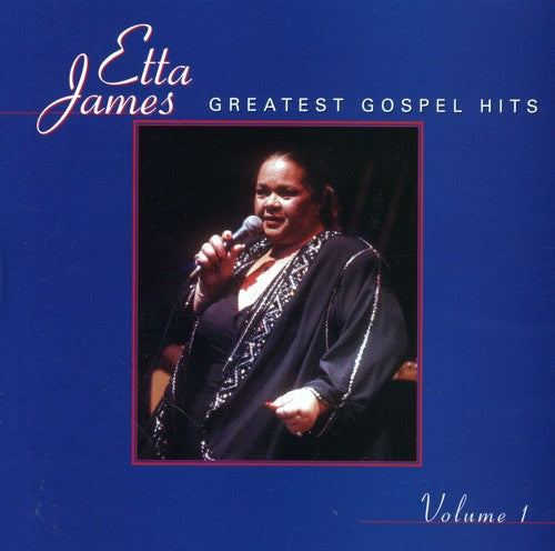 the album cover for Etta James - Greatest Gospel Hits, Vol. 1