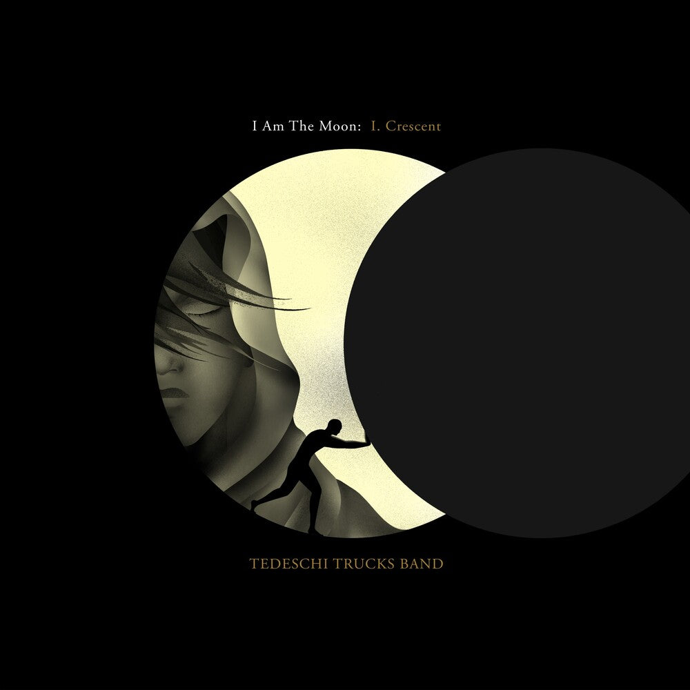 the album cover for Tedeschi Trucks Band - I Am The Moon: I. Crescent