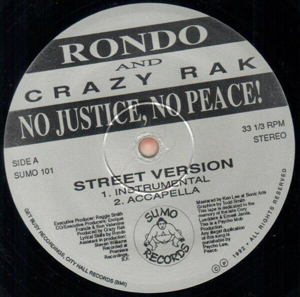 the album cover for Rondo & Crazy Rak - No Justice, No Peace