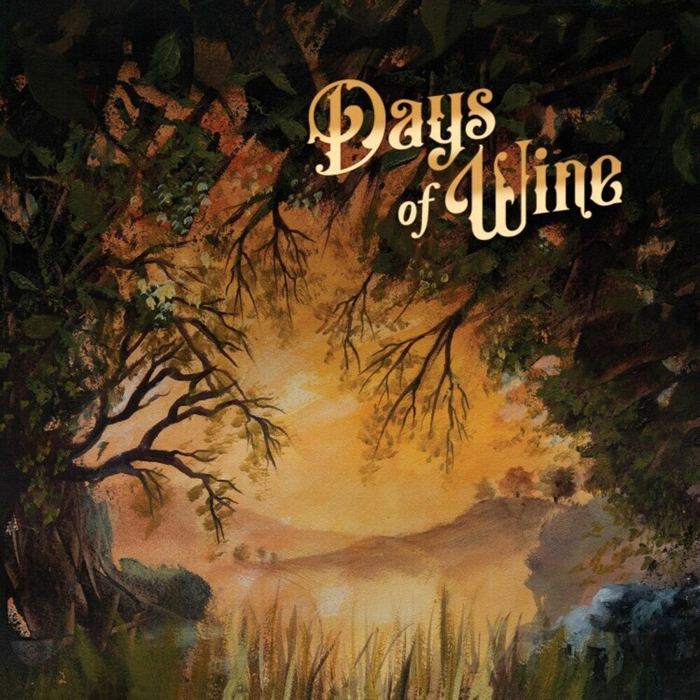the album cover for Days of Wine - Days Of Wine