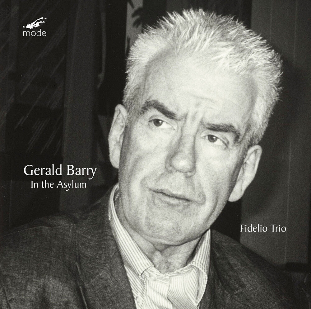 the album cover for Barry / Fidelio Trio - In The Asylum