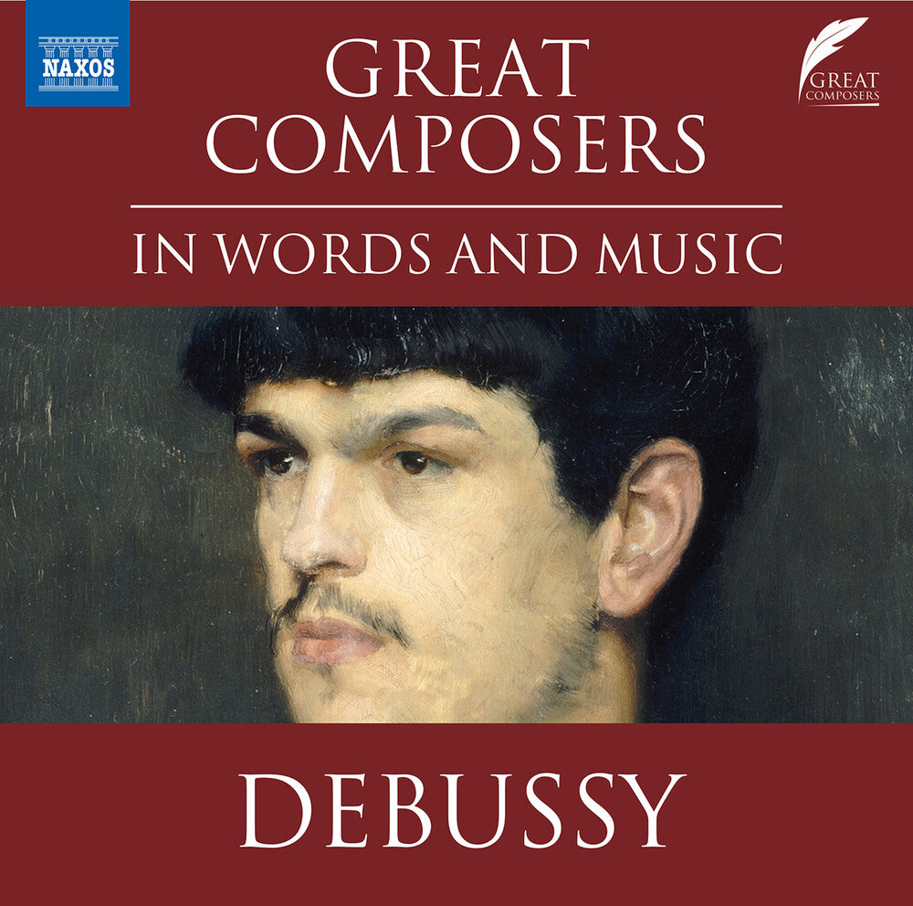 the album cover for Debussy / Scott - Great Composers In Words & Music