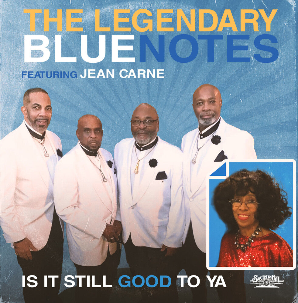 the album cover for Legendary Bluenotes / Carne, Jean - Is It Still Good To Ya (Mod)