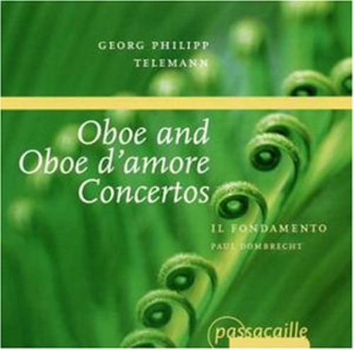 the album cover for Il Fondamento - Oboe & Oboe D'amore Concertos