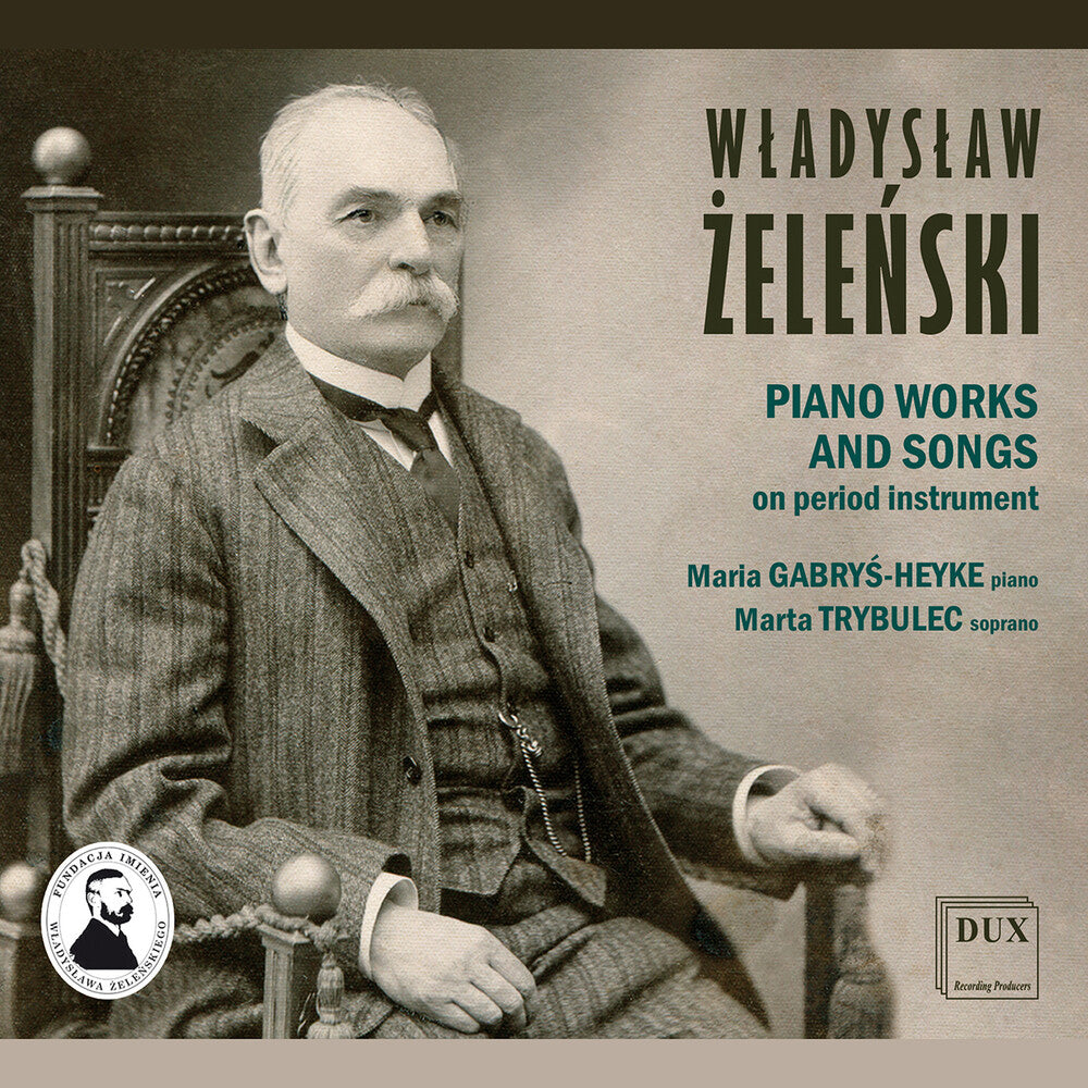 the album cover for Zelenski / Trybulec / Gabrys-Heyke - Piano Works & Songs