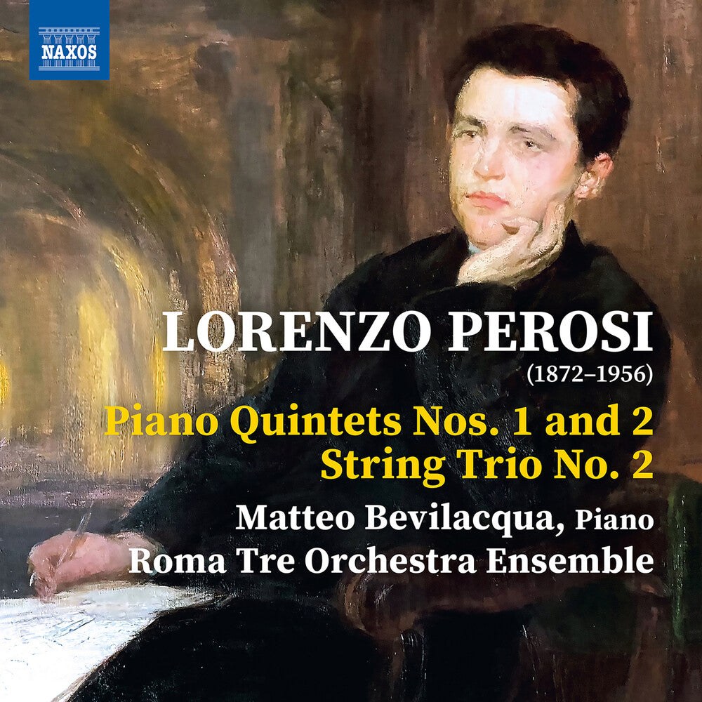 the album cover for Perosi / Bevilacqua / Roma Tre Orchestra Ensemble - Piano Quintets 1 & 2