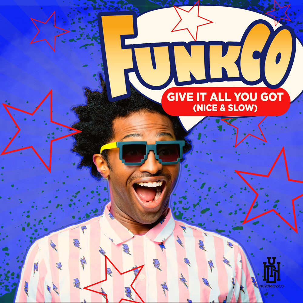 the album cover for FunkCo - Give It All You Got (Nice & Slow) (Mod)