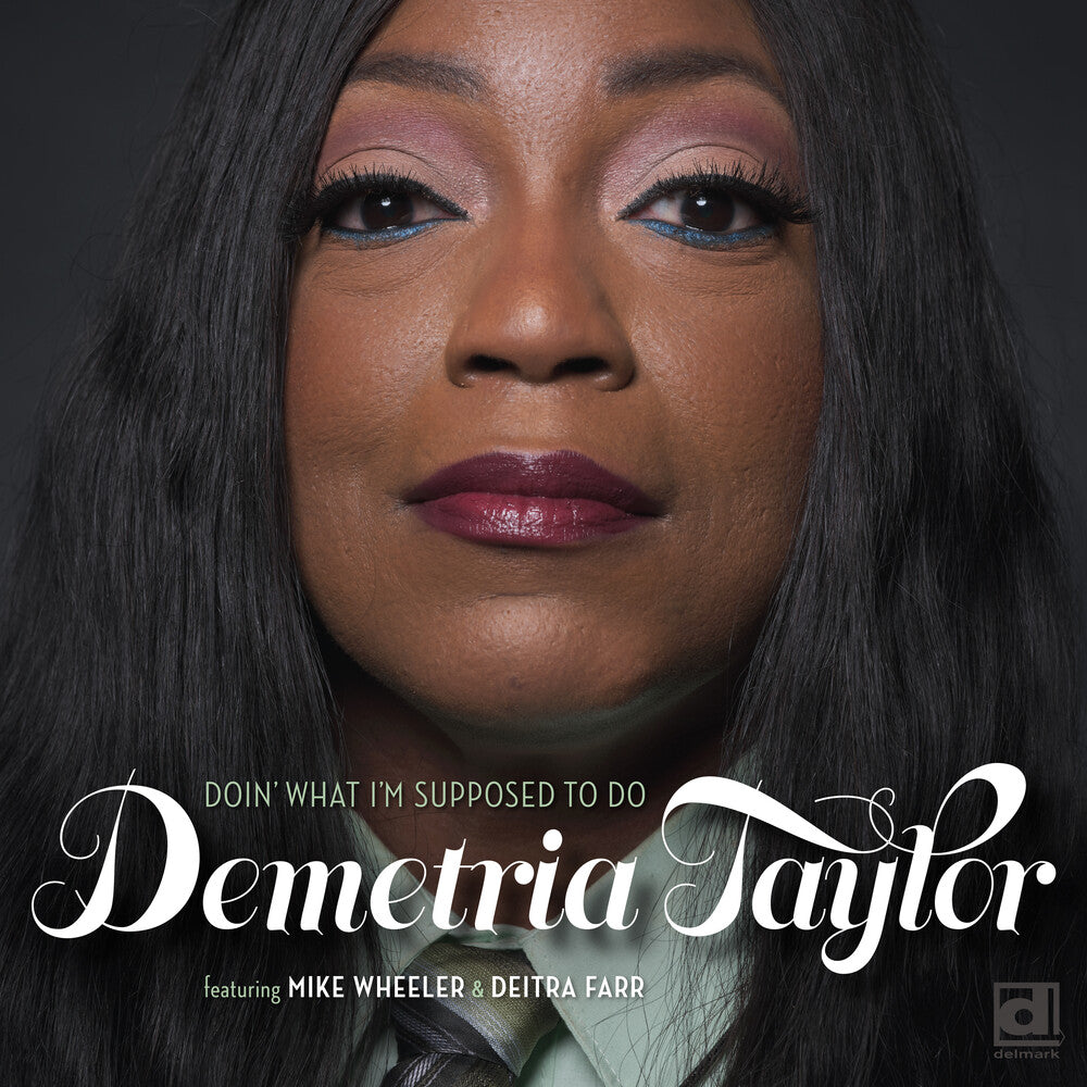 the album cover for Demetria Taylor - Doin' What I'm Supposed To Do