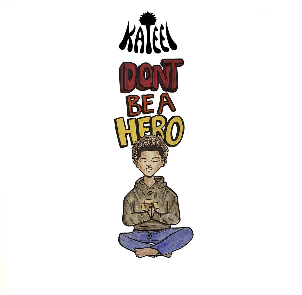the album cover for Kateel - Don't Be A Hero (Mod)