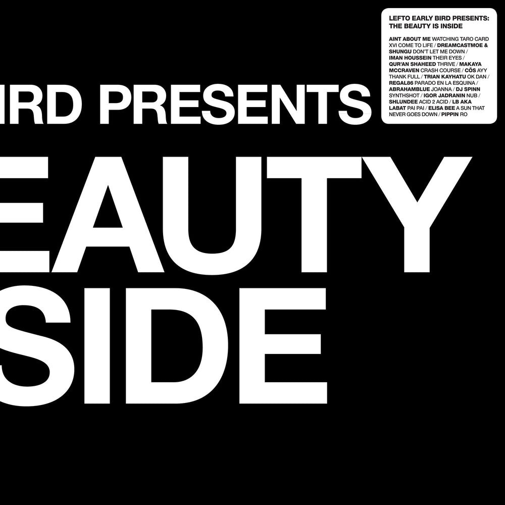 the album cover for Lefto - Lefto Early Bird Presents The Beauty Is Inside