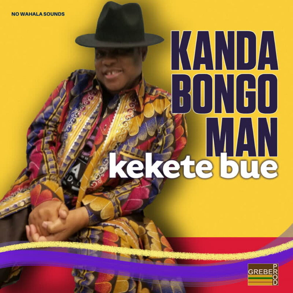 the album cover for Kanda Bongo Man - Kekete Bue