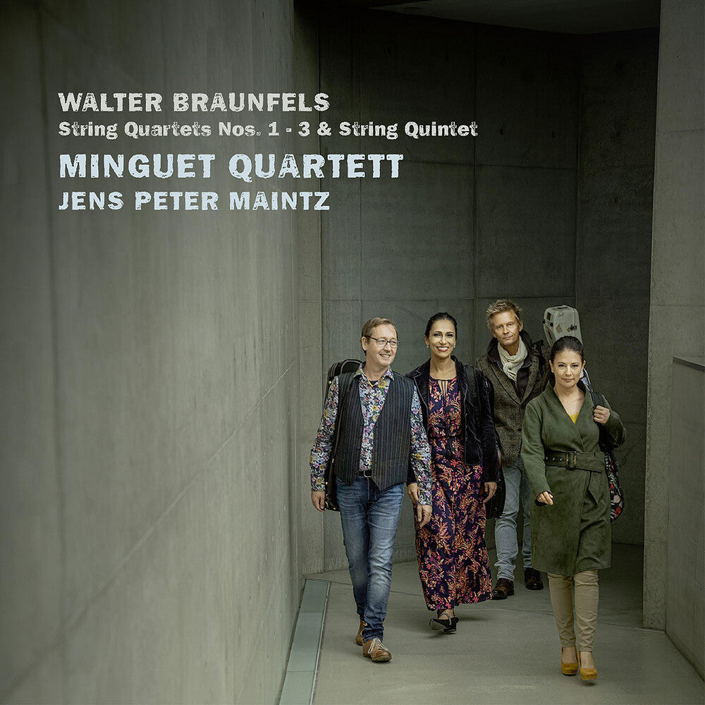 the album cover for Braunfels / Minguet Quartett - String Quartets 1-3 (2pk)