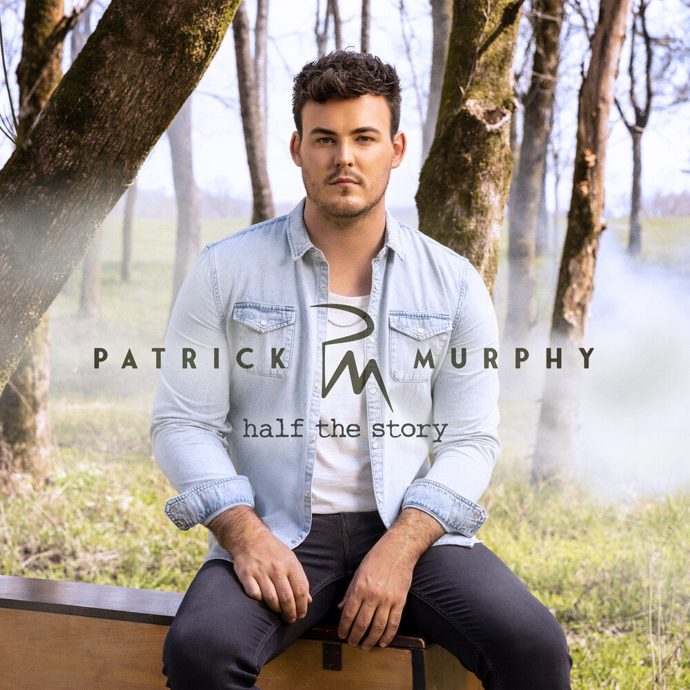 the album cover for Patrick Murphy - Half The Story