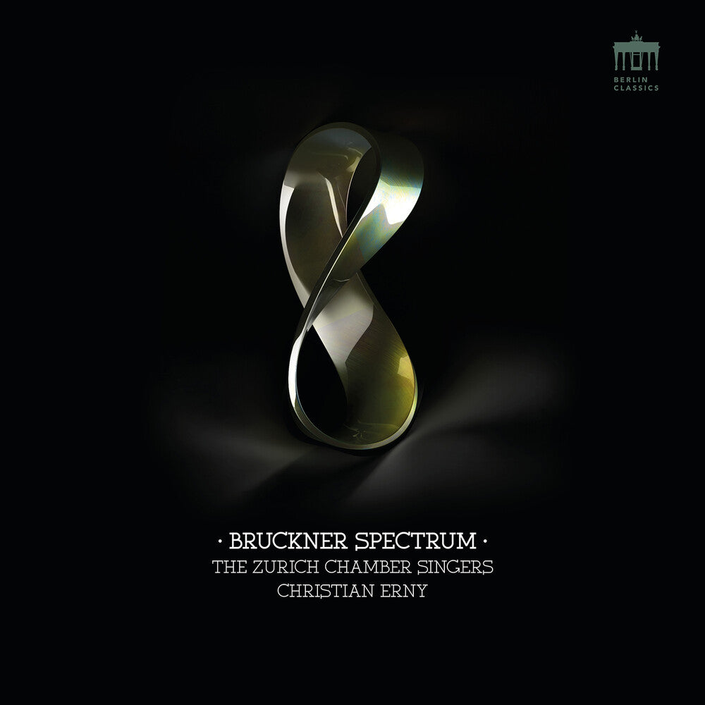 the album cover for Bruckner / Zurich Chamber Singers - Bruckner Spectrum
