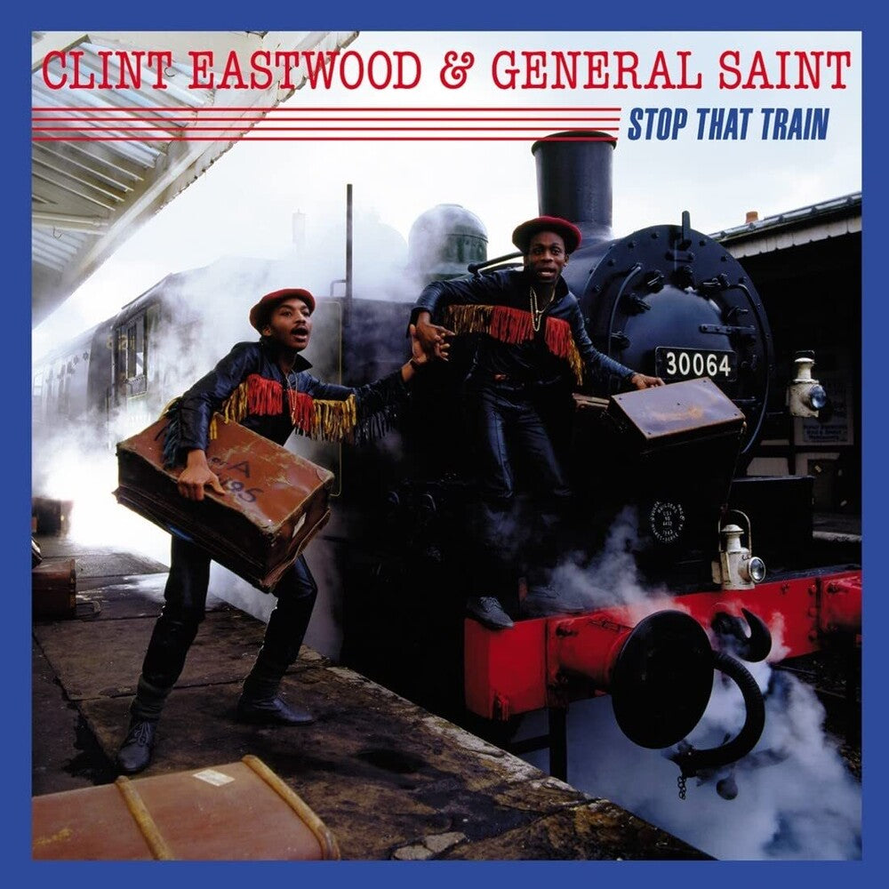 the album cover for Eastwood, Clint / General Saint - Stop That Train