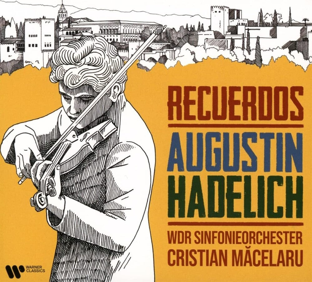 the album cover for Augustin Hadelich - Recuerdos