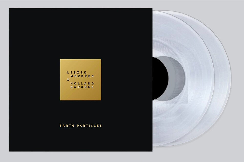 the album cover for Mozdzer, Leszek / Baroque, Holland - Earth Particles (IEX)