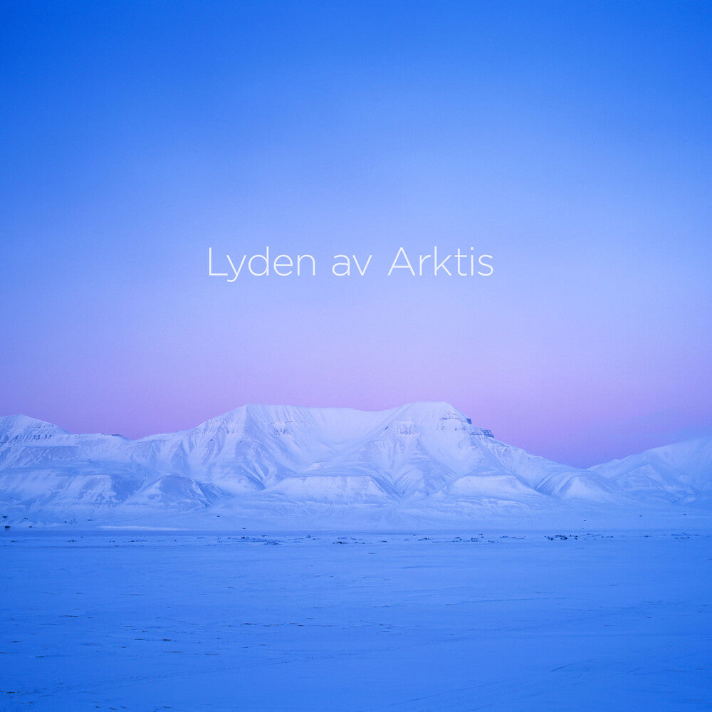 the album cover for Thoresen / Arktisk Filharmoni - Lyden Av Arktis (The Sound of the Arctic)