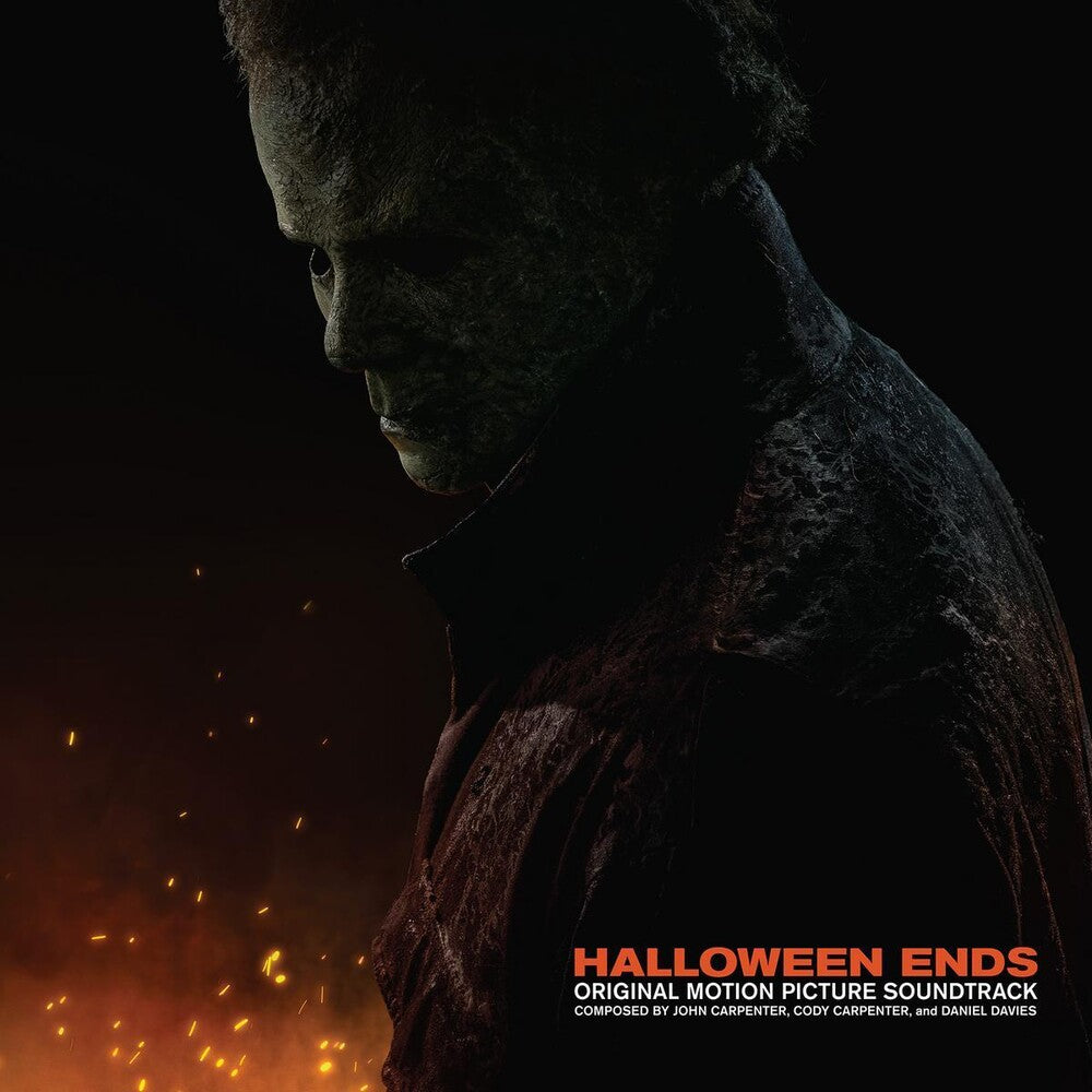 the album cover for John Carpenter, Cody Carpenter & Daniel Davies - Halloween Ends (Original Motion Picture Soundtrack)
