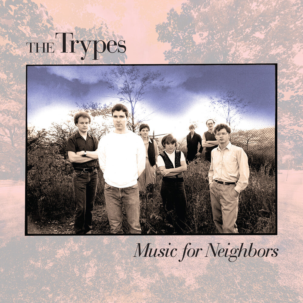 the album cover for The Trypes - Music For Neighbors