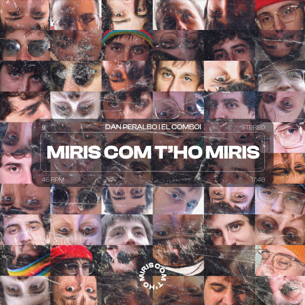 the album cover for Dan Peralbo & El Comboi - Miris Com T'ho Miris (Spa)