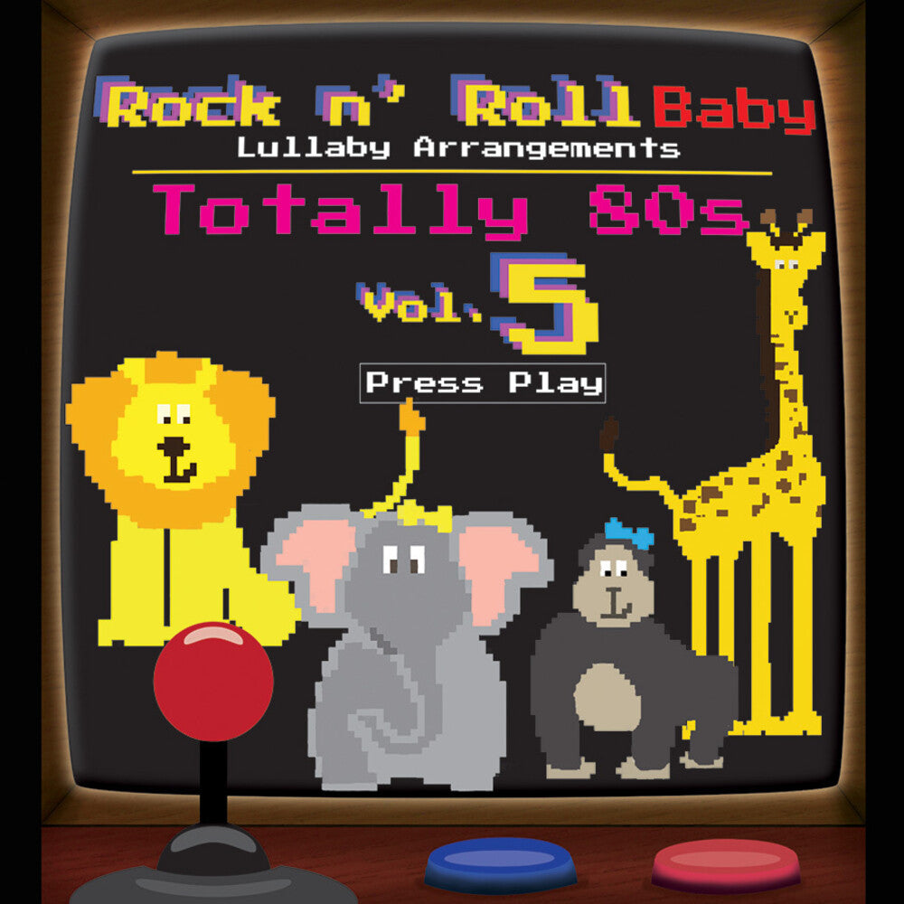 the album cover for Various Artists - Totally 80's Lullabies, Vol. 5 (Various Artist)
