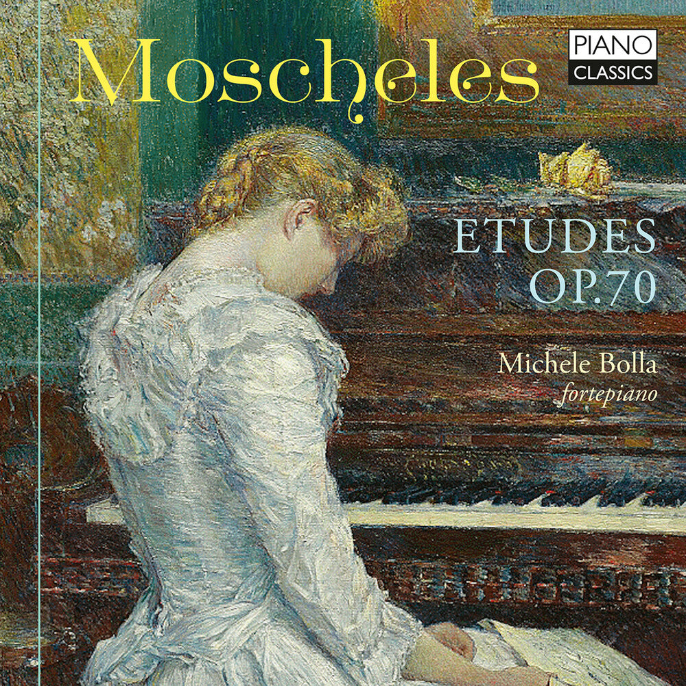 the album cover for Moscheles / Michele Bolla - Etudes Op 70