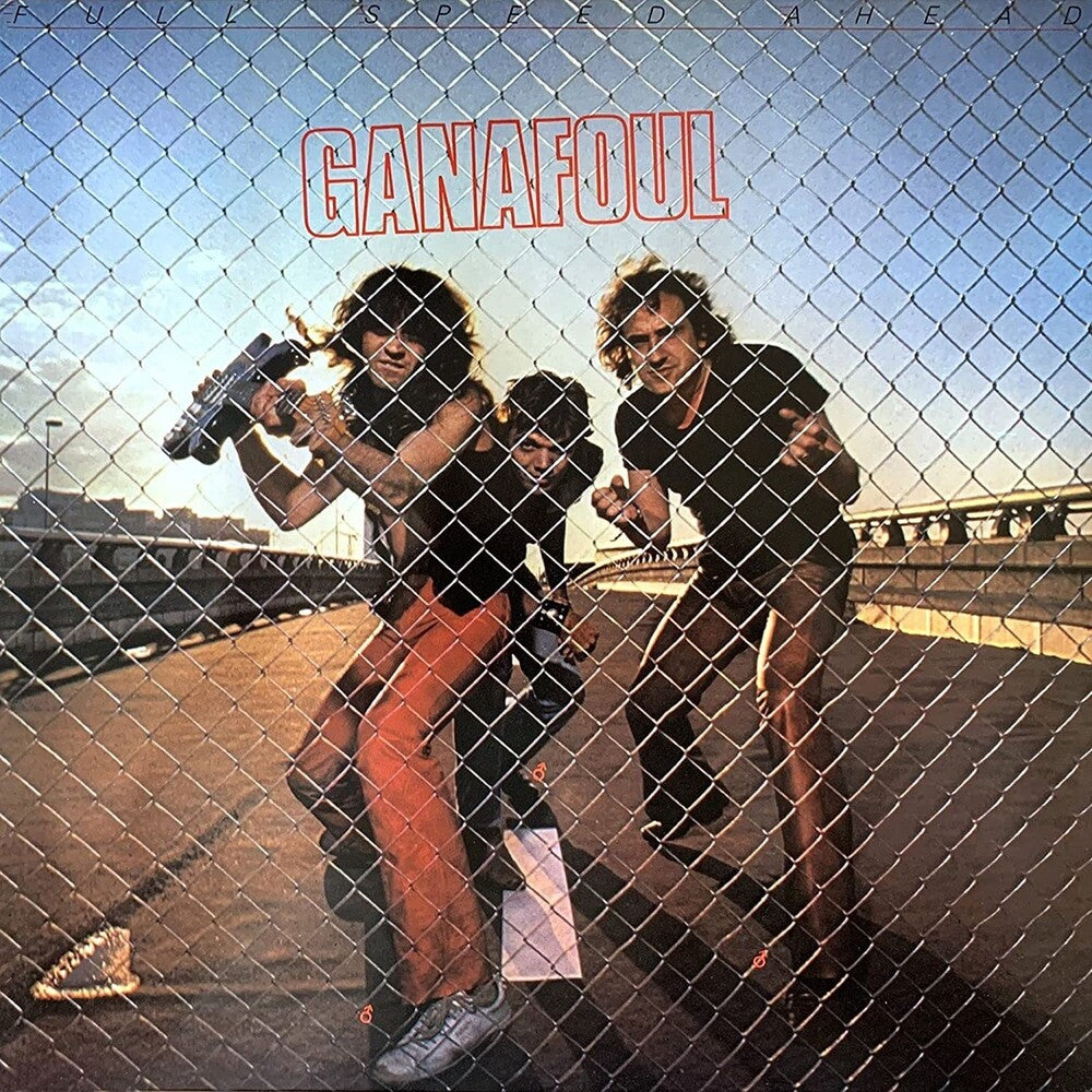 the album cover for Ganafoul - Full Speed Ahead (Uk)