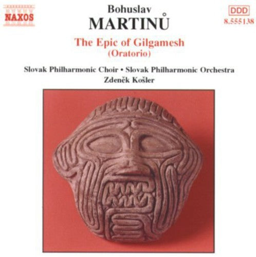 the album cover for Zdenek Kosler - Epic of Gilgamesh (Oratorio)