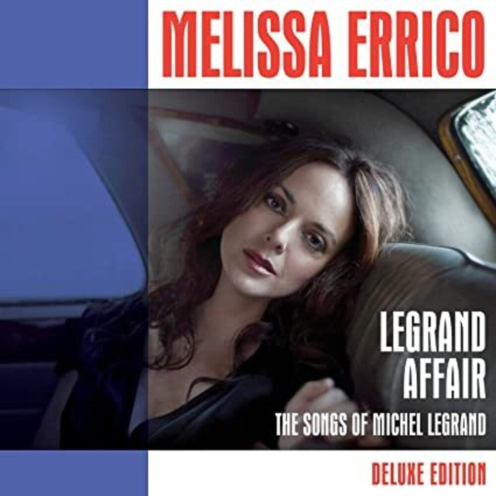 the album cover for Melissa Errico (Dlx) - Legrand Affair-Songs Of Michel Legrand - Deluxe