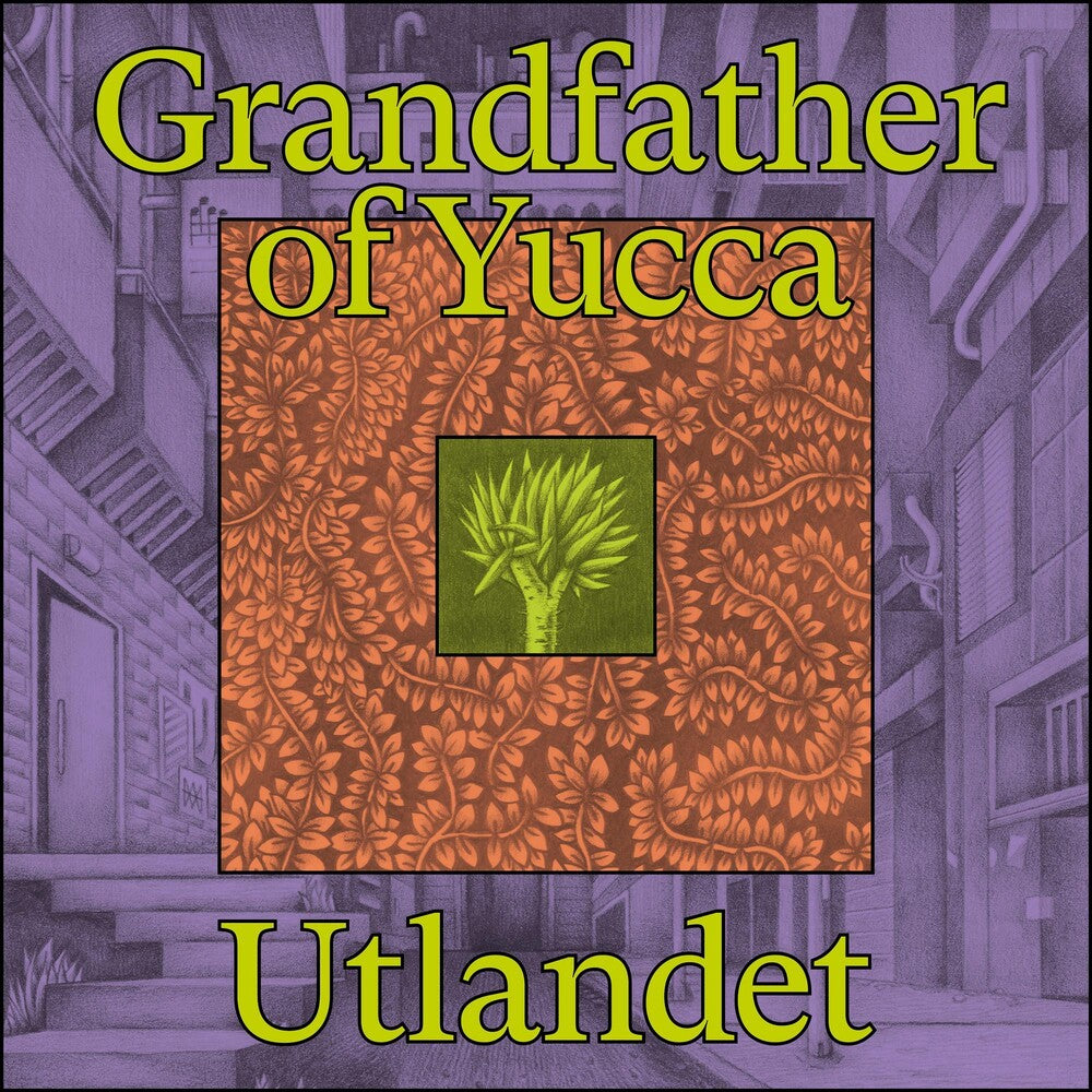 the album cover for Utlandet - Grandfather Of Yucca