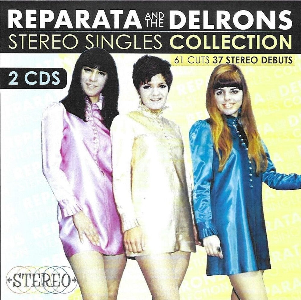 the album cover for Reparata / Delrons - Stereo Singles Collection