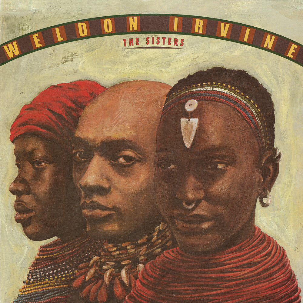 the album cover for Weldon Irvine - Sisters