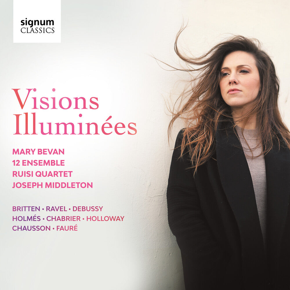 the album cover for Britten / Bevan / Middleton - Visions Illuminees