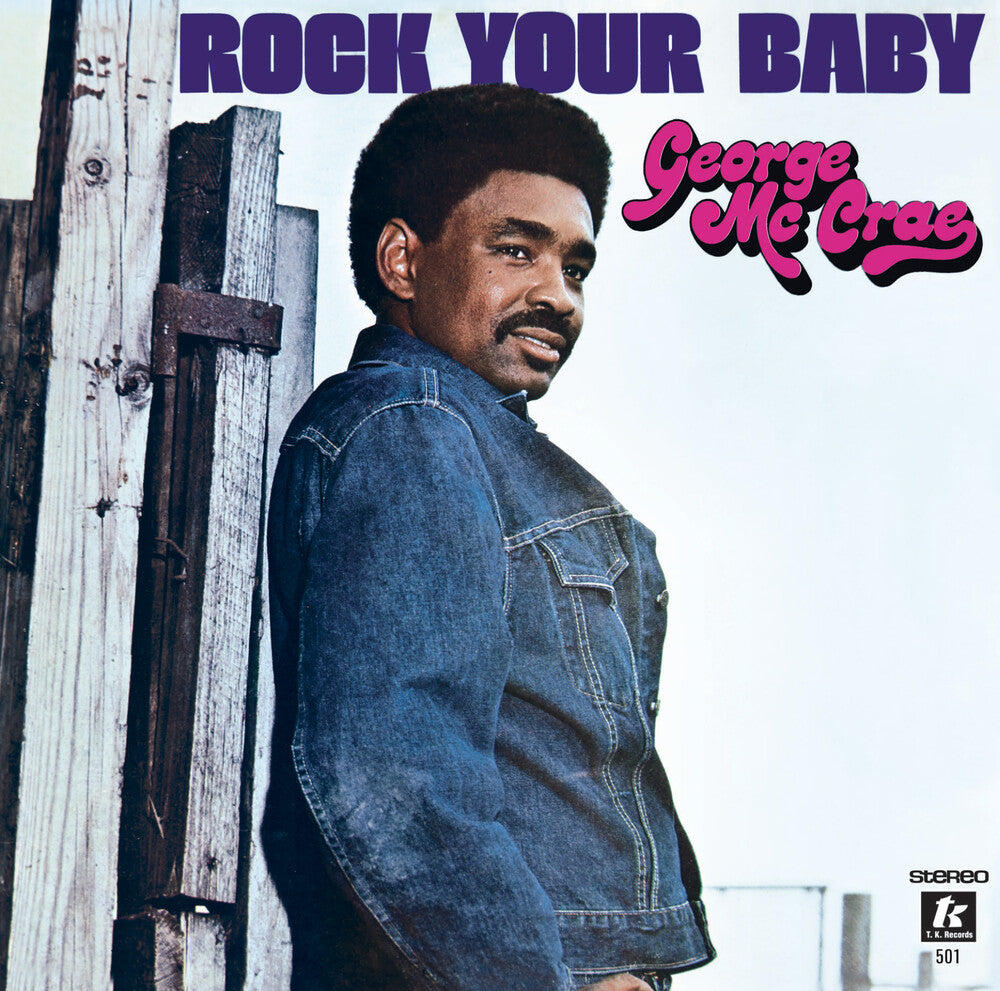 the album cover for George Mccrae - Rock Your Baby